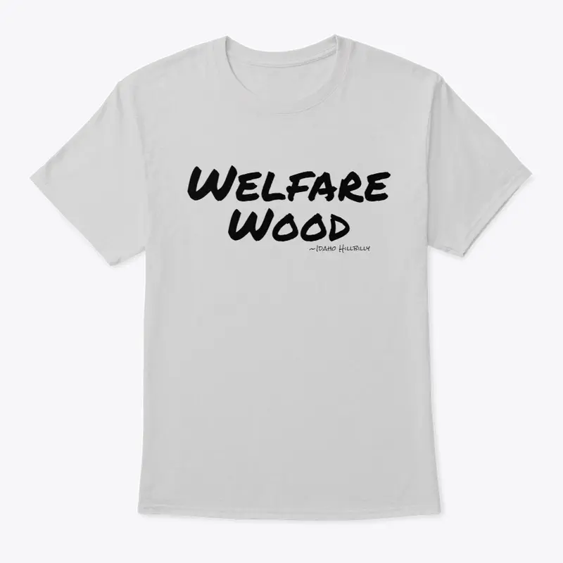 Welfare Wood ~ Simplified Black Writing